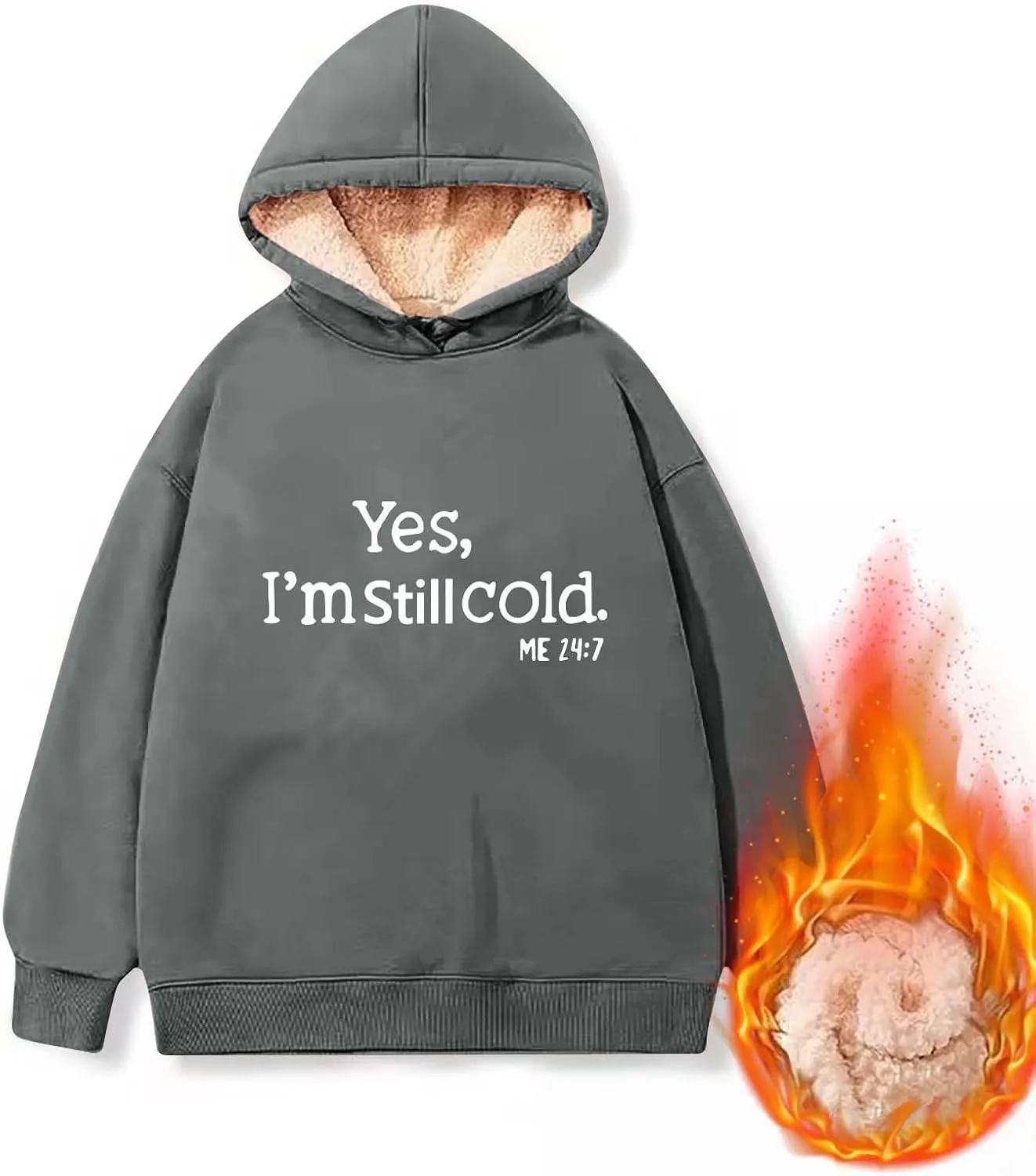 Yes I'M Cold Me 24:7 Hoodies for Women Fleece Sweatshirts Warm Sweaters for Women Winter Fashion Print Pullover Tops